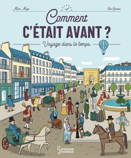 Comment c'était avant ? by Marie Mazas & Cléo Germain
