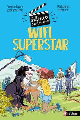 Read: Wifi Superstar - Book Silence, on tourne Tome 2 - Dès 9 ans