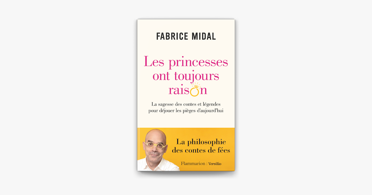 Les princesses ont toujours raison - La sagesse des contes et légendes pour  déjouer les pièges d'auj on Apple Books