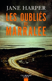 Les Oubliés de Marralee by Jane Harper