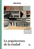 La arquitectura de la ciudad - Aldo Rossi