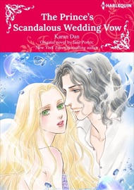 The Prince's Scandalous Wedding Vow - Karan Dan & Jane Porter