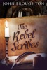 Book The Rebel Scribes