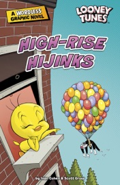 High-Rise Hijinks - Ivan Cohen & Scott Gross