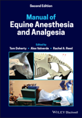 Manual of Equine Anesthesia and Analgesia - Tom Doherty, Alexander Valverde & Rachel A. Reed