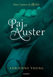 Paj et Auster by Adrienne Young & Leslie Damant-Jeandel