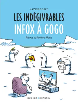 Read: Les Indégivrables (Tome 2) - Infox À Book Gogo
