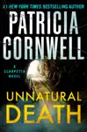Unnatural Death by Patricia Cornwell Book Summary, Reviews and Downlod