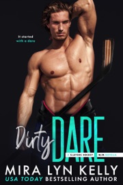 Dirty Dare - Mira Lyn Kelly