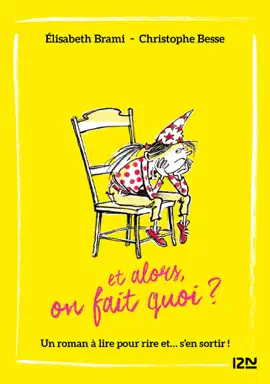 Read: Book Et alors ? - tome 02 : Je m'ennuie... et alors ?