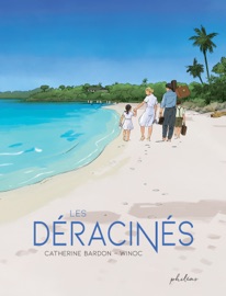 Les Déracinés - Catherine Bardon