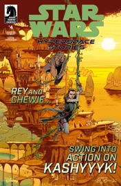 Star Wars: Hyperspace Stories #4 - Amanda Deibert, Lucas Marangon & Michael Atiyeh