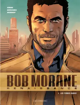 Read: Bob Morane - Renaissance - Tome 1 - Book Les Terres rares