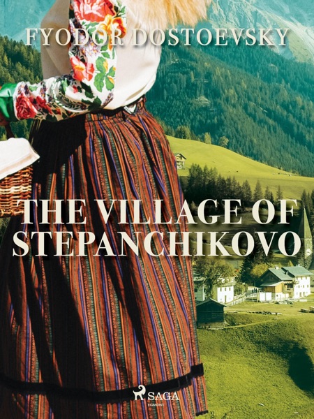 Cover of The Village of Stepanchikovo