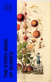 The Story-book of Science - Jean-Henri Fabre