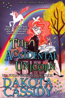 The Accidental Unicorn by Dakota Cassidy
