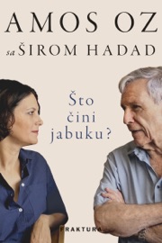 Što čini jabuku? - Amos Oz & Šira Hadad