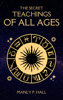 The Secret Teachings of All Ages - Manly P. Hall