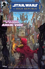 Star Wars: The High Republic Adventures #7 - Daniel José Older, Toni Bruno & Mike Atiyeh