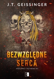 Bezwzględne serca J.T. Geissinger & Agnieszka Nikczyńska-Wojciechowska