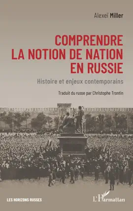 Read: Comprendre Book la notion de nation en Russie