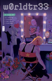 W0rldtr33 #4 by James Tynion IV, Jordie Bellaire & Fernando Blanco