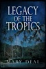 Book Legacy of the Tropics