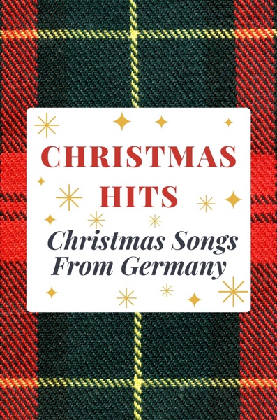 Christmas Hits: Christmas Songs From Germany