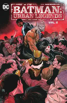 Read: Batman: Urban Legends Book Vol. 5