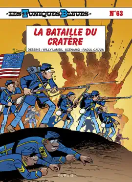 Read: Les Tuniques Bleues - Tome Book 63 - La bataille du Cratère