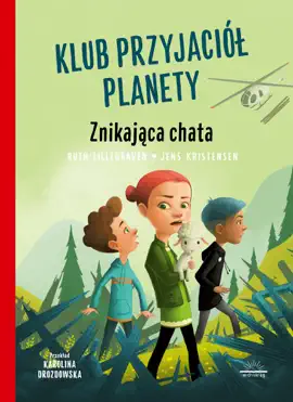 Read: Klub Przyjaciół Planety. Znikająca chata Book