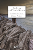 Delitto sull'Isola Bianca - Chiara Forlani