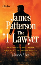 The #1 Lawyer - James Patterson &amp; Nancy Allen Cover Art