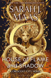 House of Flame and Shadow - Bloomsbury Publishing