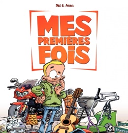 Mes premières fois - Tome 1 - Sti