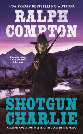 Read: Ralph Compton Shotgun Book Charlie