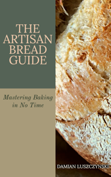 The Artisan Bread Guide