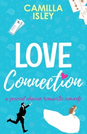 Love Connection - Camilla Isley