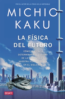 La física del futuro