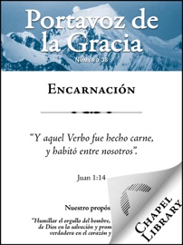 Encarnación - John C Ryle, John Flavel, Arthur W. Pink, Loraine Boettner, Horatius Bonar, Thomas Boston, William S. Plumer & Charles H. Spurgeon