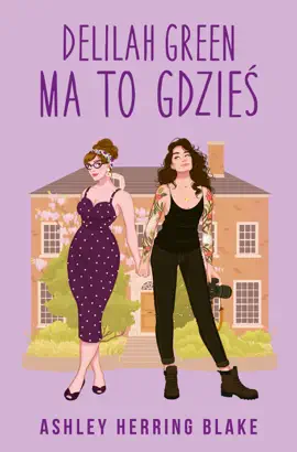 Read: Book Delilah Green ma to gdzieś