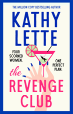 The Revenge Club - Kathy Lette Cover Art