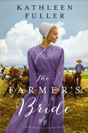 The Farmer's Bride - Kathleen Fuller
