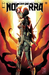 Nocterra #13 by Scott Snyder, Tony S. Daniel & Marcelo Maiolo
