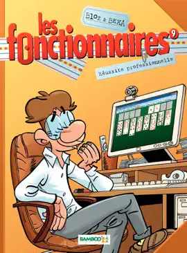 Read: Les Fonctionnaires - Tome 9 - Réussite Book professionnelle