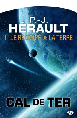 Read: Cal de Book Ter, T1 : Le Rescapé de la Terre