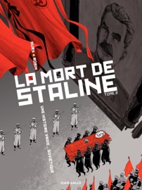 La Mort de Staline - Tome 2 - Funérailles - Fabien Nury
