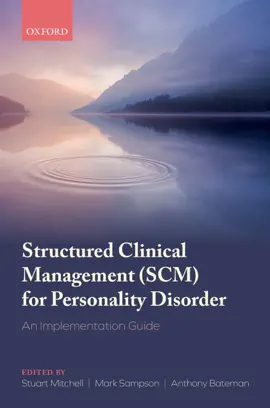 Read: Structured Clinical Management (SCM) Book for Personality Disorder