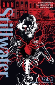 Stillwater By Zdarsky & Pérez Vol. 3 - Chip Zdarsky, Ethan Young, Jason Loo, Andrew Wheeler, Mike Spicer, Soo Lee & Ramón K. Pérez