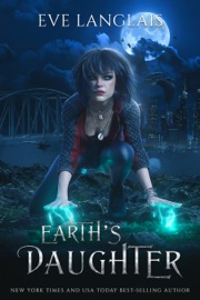 Earth's Daughter - Eve Langlais